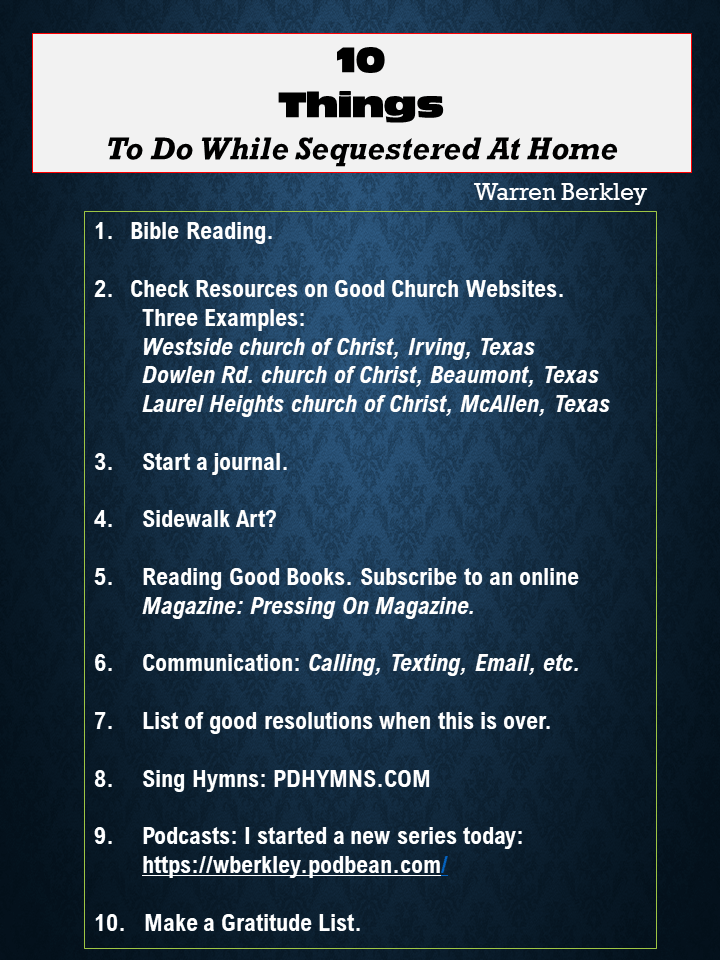 10 things while sequestered